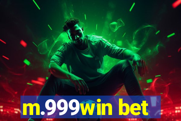 m.999win bet